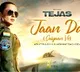 'Jaan Da' from Kangana Ranaut-starrer 'Tejas' invokes patriotism