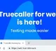 Truecaller brings web version for android users