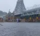 Heavy rain lashes Tirumala