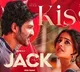Jack Movies Kiss Lyrical Song Released