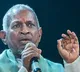 Ilaiyaraaja Sends Legal Notice to Ajiths Good Bad Ugly Team