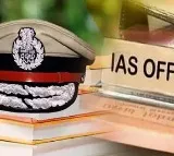 Chandrababu Naidu Government to Transfer IAS IPS Officers Before Assembly Sessions