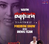 Euphoria Movie Special Premier Show Before Release