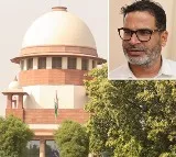 Prashant Kishor Petition Supreme Court Expresses Displeasure