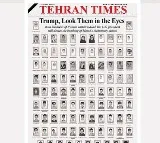 Tehran Times Front Page Trump Look Them In The Eyes