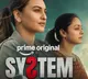 Prime Video Sets May 22 as the Worldwide Premiere Date for System