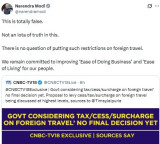 PM Modi refutes CNBC-TV18 report on govt considering levy on foreign travel