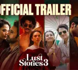 Lust Stories 3 trailer out bolder this time streaming date details