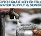 Hyderabad water supply rumors HMWSSB provides clarity