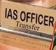Massive IAS officer transfers in Telangana new officials for key departments