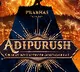 Update on Prabhas Adipurush will be out tomorrow