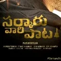 Fans Response on Sarkaru vari Paata